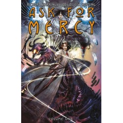 Ask for Mercy Volume 1
