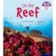 Essential Letters and Sounds: Essential Phonic Readers: Oxford Reading Level 3: On the Reef