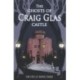 The Ghosts of Craig Glas Castle