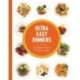 Ultra Easy Dinners: 100+ Meals in 15 Minutes or Less