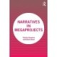 Narratives in Megaprojects