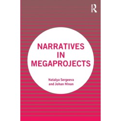 Narratives in Megaprojects
