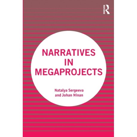 Narratives in Megaprojects