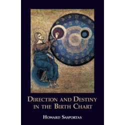 Direction and Destiny in the Birth Chart