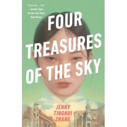 Four Treasures of the Sky: A Novel