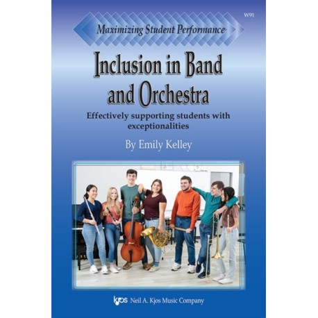 Maximizing Student Performance: Inclusion in Band and Orchestra