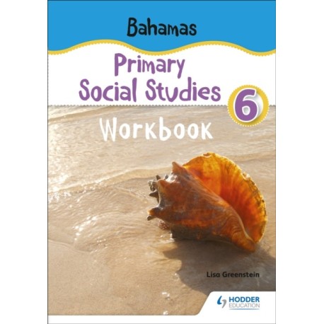 Bahamas Primary Social Studies Workbook Grade 6