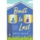 Built to Last: A Novel