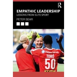 Empathic Leadership: Lessons from Elite Sport