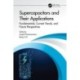 Supercapacitors and Their Applications: Fundamentals, Current Trends, and Future Perspectives