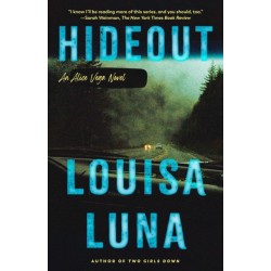 Hideout: An Alice Vega Novel (An Edgar Award Winner)