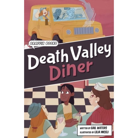 Death Valley Diner: Graphic Reluctant Reader