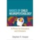 Basics of Child Neuropsychology: A Primer for Educators and Clinicians
