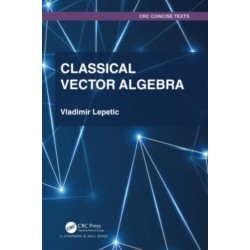 Classical Vector Algebra
