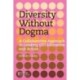 Diversity Without Dogma: A Collaborative Approach to Leading DEI Education and Action