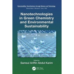 Nanotechnologies in Green Chemistry and Environmental Sustainability