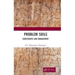 Problem Soils: Constraints and Management
