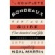 The Complete Bordeaux Vintage Guide: 150 Years from 1870 to 2020