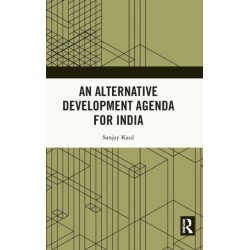 An Alternative Development Agenda for India