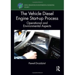 The Vehicle Diesel Engine Start-up Process: Operational and Environmental Aspects