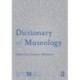 Dictionary of Museology