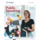 Public Speaking: Choices and Responsibility
