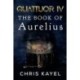QUATTUOR IV: THE BOOK OF AURELIUS