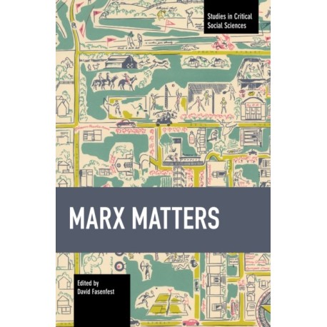 Marx Matters