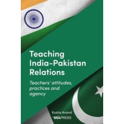 Teaching India–Pakistan Relations: Exploring Teachers' Voices