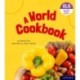 Essential Letters and Sounds: Essential Phonic Readers: Oxford Reading Level 6: A World Cookbook