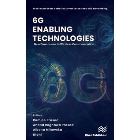 6G Enabling Technologies: New Dimensions to Wireless Communication