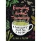 Everyday Herbal Teamaking: A Pocket Guide for Health, Fun, and Self-Care