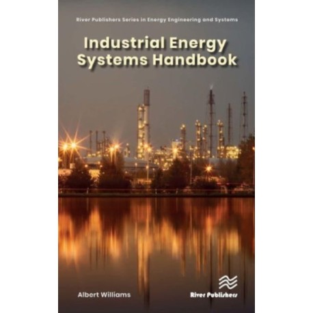 Industrial Energy Systems Handbook