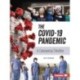 The COVID-19 Pandemic: A Coronavirus Timeline
