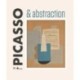 Picasso & Abstraction