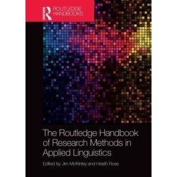 The Routledge Handbook of Research Methods in Applied Linguistics
