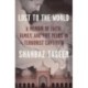 Lost to the World: A Memoir of Faith, Family, and Five Years in Terrorist Captivity