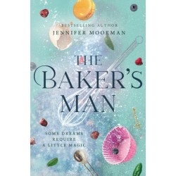 The Baker's Man: An Enchanting and Whimsical Novel from a USA TODAY Bestselling Author
