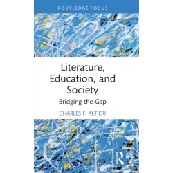 Literature, Education, and Society: Bridging the Gap