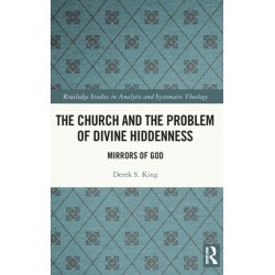 The Church and the Problem of Divine Hiddenness: Mirrors of God