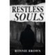 Restless Souls