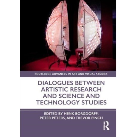 Dialogues Between Artistic Research and Science and Technology Studies