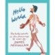 Hello World: The Body Speak in the Drawings of Men
