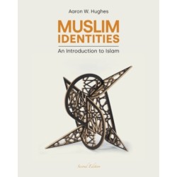 Muslim Identities: An Introduction to Islam
