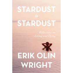 Stardust to Stardust: Reflections on Living and Dying