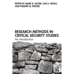 Research Methods in Critical Security Studies: An Introduction