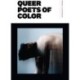 Nepantla: An Anthology Dedicated to Queer Poets of Color
