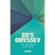 Ed's Odyssey How I Met Buddha and the Aliens