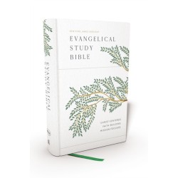Evangelical Study Bible: Christ-centered. Faith-building. Mission-focused. (NKJV, Hardcover, Red Letter, Large Comfort Print): Christ-centered. Faith-building. Mission-focused.
