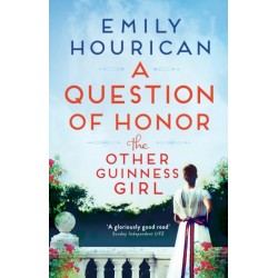 The Other Guinness Girl: A Question of Honor